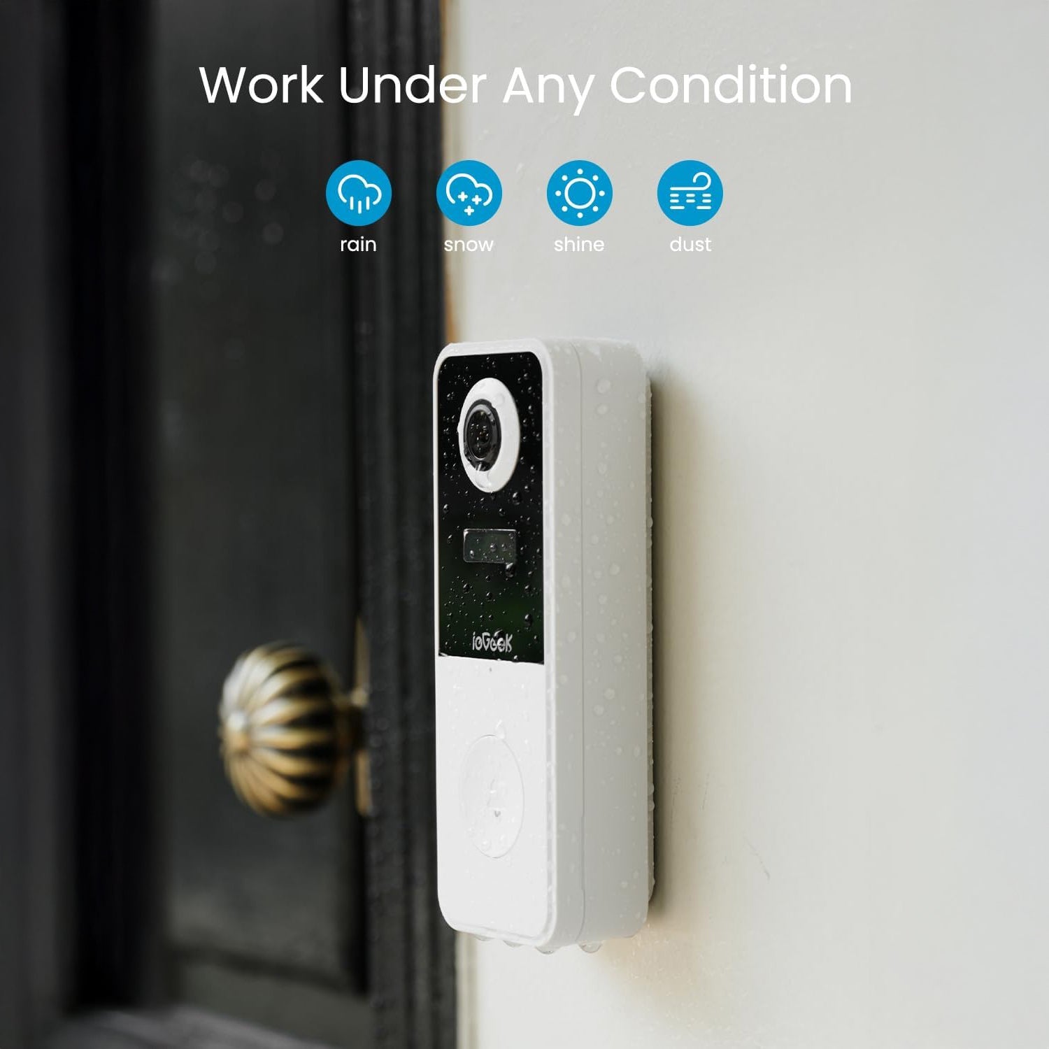 Built for all weather - ieGeek Bell J10's IP65 rating ensures reliability in rain, snow, sun, and dust.